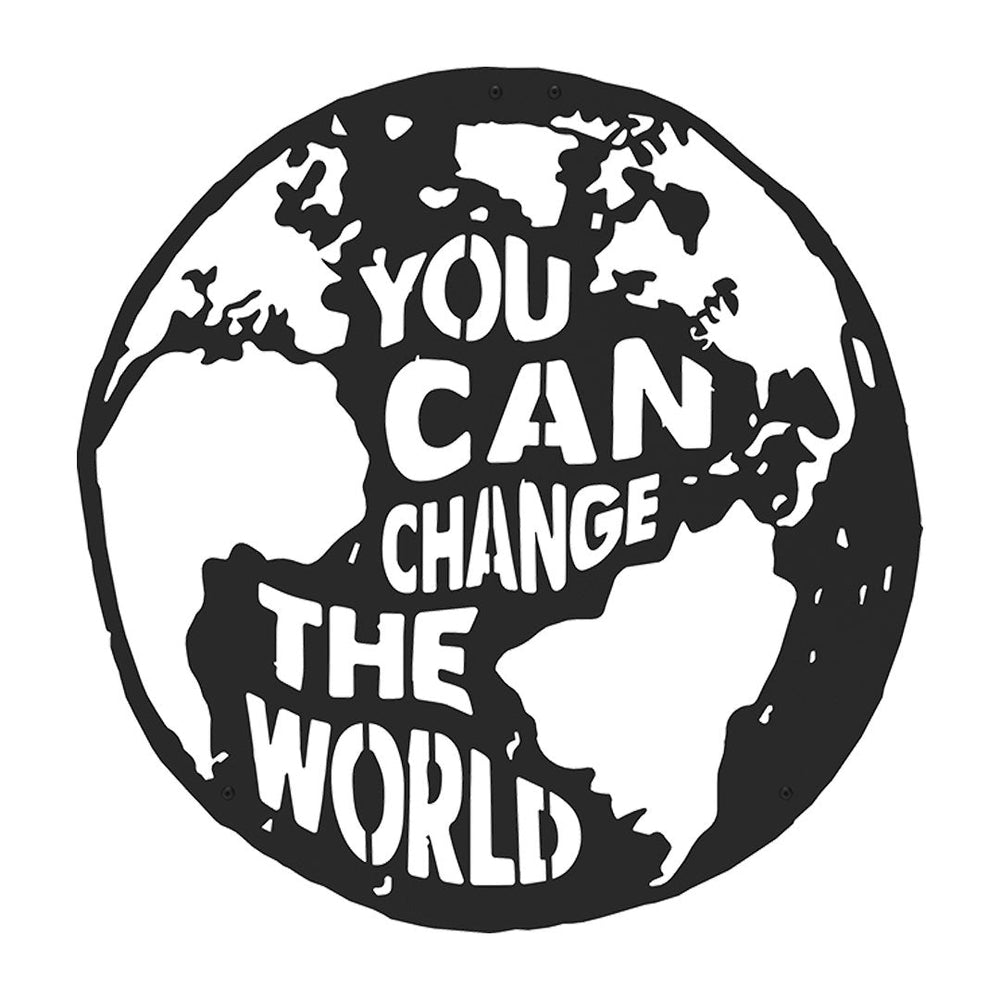 You Can Change The World Dekoratif Duvar Yazısı Modelleri