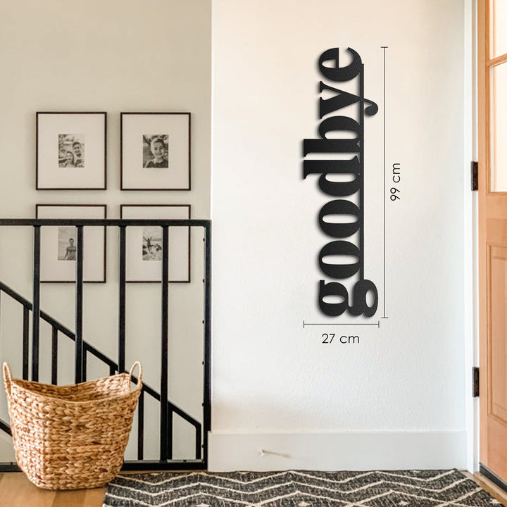 Goodbye Metal Duvar Dekorasyonu - APT463